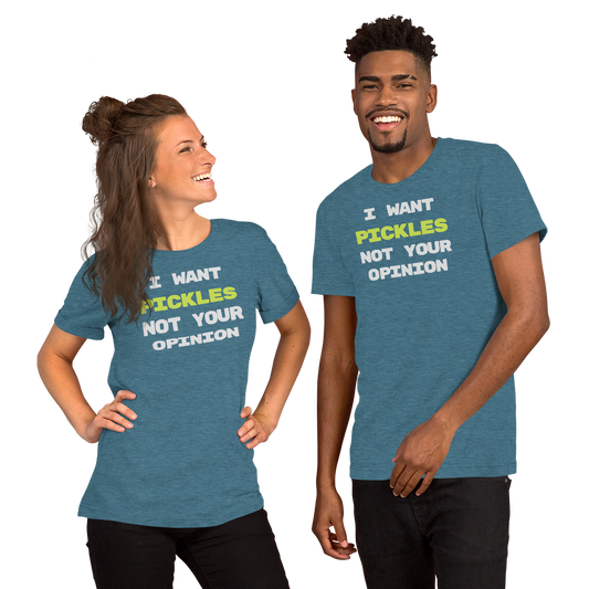I Want Pickles unisex t-shirt in Heather Deep Teal, front view
