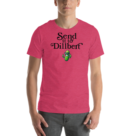 Send it to Dillbert Unisex T-shirt