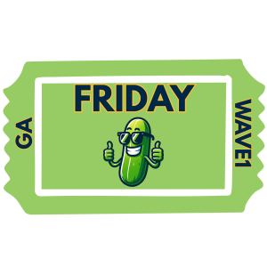Pickle Palooza Friday General Admission - Wave1